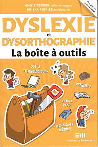 Dyslexie et Dysorthographie - La boîtes à outils